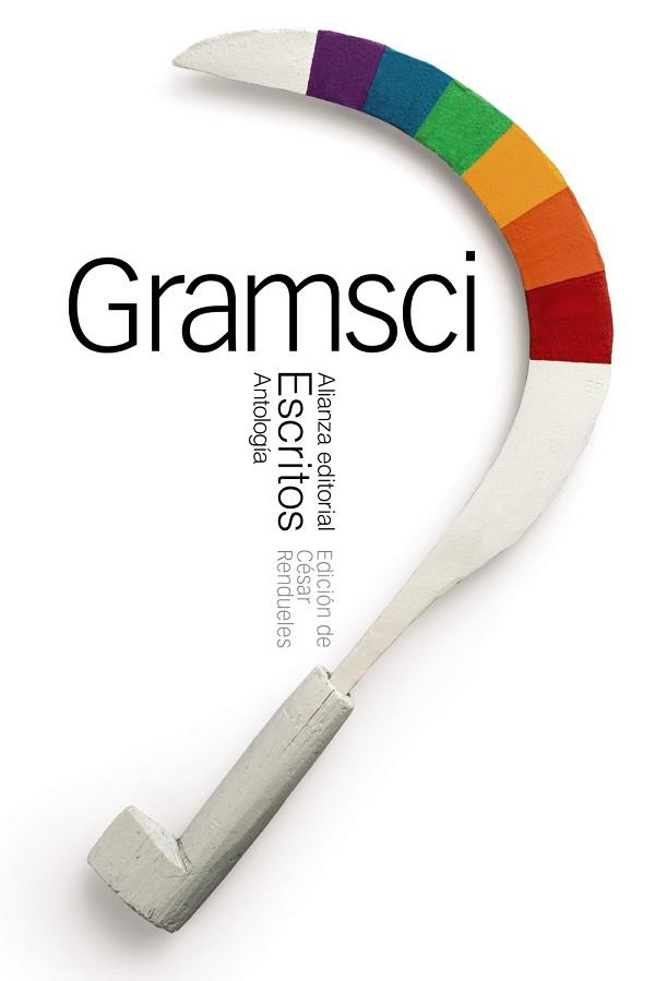 ESCRITOS (ANTOLOGÍA) | 9788491047100 | GRAMSCI, ANTONIO | Llibres Parcir | Llibreria Parcir | Llibreria online de Manresa | Comprar llibres en català i castellà online