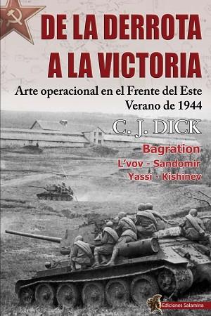 DE LA DERROTA A LA VICTORIA | 9788494822483 | DICK, CHARLES J. | Llibres Parcir | Llibreria Parcir | Llibreria online de Manresa | Comprar llibres en català i castellà online