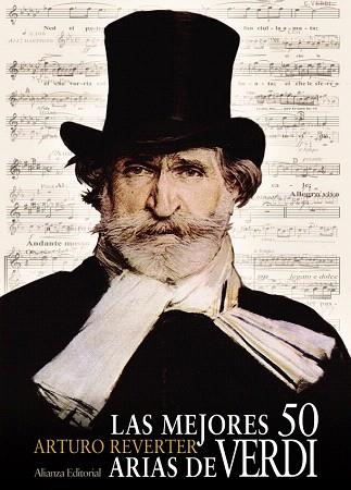 LAS MEJORES 50 ARIAS DE VERDI | 9788420678634 | REVERTER, ARTURO | Llibres Parcir | Llibreria Parcir | Llibreria online de Manresa | Comprar llibres en català i castellà online