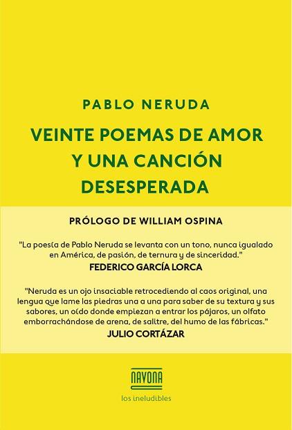 VEINTE POEMAS DE AMOR Y UNA CANCIÓN DESESPERADA | 9788416259595 | Llibres Parcir | Llibreria Parcir | Llibreria online de Manresa | Comprar llibres en català i castellà online