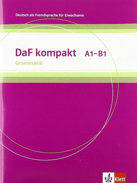 DAF KOMPAKT GRAMMATIK A1-B1 | 9783126761932 | SANDER, ILSE/BRAUN, BIRGIT/DOUBEK, MARGIT | Llibres Parcir | Llibreria Parcir | Llibreria online de Manresa | Comprar llibres en català i castellà online