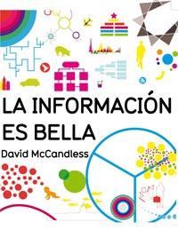 LA INFORMACION ES BELLA | 9788492981243 | DAVID MCCANDLESS | Llibres Parcir | Llibreria Parcir | Llibreria online de Manresa | Comprar llibres en català i castellà online