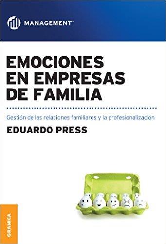 EMOCIONES EN EMPRESAS DE FAMILIA | 9789506418762 | PRESS, EDUARDO | Llibres Parcir | Llibreria Parcir | Llibreria online de Manresa | Comprar llibres en català i castellà online