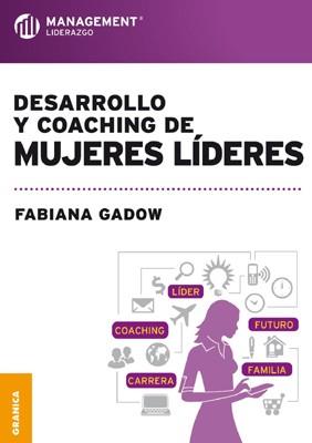 DESARROLLO Y COACHING DE MUJERES | 9789506417857 | GADOW, FABIANA | Llibres Parcir | Llibreria Parcir | Llibreria online de Manresa | Comprar llibres en català i castellà online