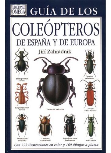 GUIA COLEOPTEROS ESPAÑA-EUROPA | 9788428207812 | ZAHRADNIK | Llibres Parcir | Llibreria Parcir | Llibreria online de Manresa | Comprar llibres en català i castellà online