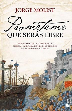 Prométeme que serás libre | 9788499981185 | Jorge Molist | Llibres Parcir | Llibreria Parcir | Llibreria online de Manresa | Comprar llibres en català i castellà online