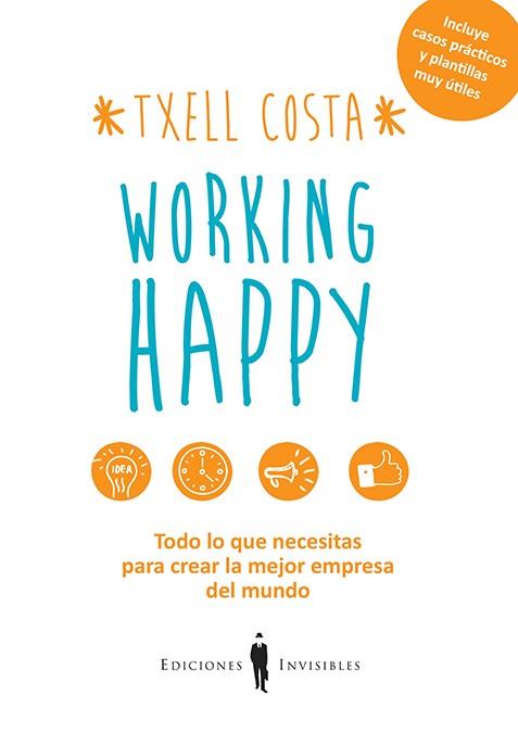 WORKING HAPPY (CAST.) | 9788494419522 | COSTA ROMEA, MERITXELL | Llibres Parcir | Llibreria Parcir | Llibreria online de Manresa | Comprar llibres en català i castellà online