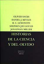 HISTORIAS CIENCIA OLVIDO | 9788478443284 | SACKS | Llibres Parcir | Llibreria Parcir | Llibreria online de Manresa | Comprar llibres en català i castellà online