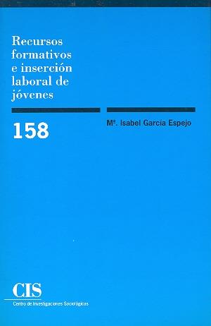 RECURSOS FORMATIVOS E INSERCION LABORAL DE JOVENES | 9788474762624 | GARCIA ESPEJO | Llibres Parcir | Llibreria Parcir | Llibreria online de Manresa | Comprar llibres en català i castellà online