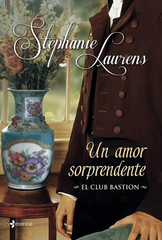 EL CLUB BASTION. UN AMOR SORPRENDENTE | 9788408039129 | STEPHANIE LAURENS | Llibres Parcir | Llibreria Parcir | Llibreria online de Manresa | Comprar llibres en català i castellà online