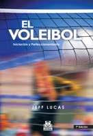 EL VOLEIBOL INICIACION Y PERFECCIONAMIENTO | 9788486475604 | LUCAS | Llibres Parcir | Llibreria Parcir | Llibreria online de Manresa | Comprar llibres en català i castellà online