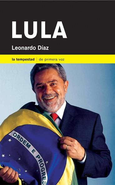 LULA | 9788479489939 | DIAZ LEONARDO | Llibres Parcir | Llibreria Parcir | Llibreria online de Manresa | Comprar llibres en català i castellà online