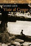 VIAJE AL CONGO | 9788483076255 | GIDE | Llibres Parcir | Llibreria Parcir | Llibreria online de Manresa | Comprar llibres en català i castellà online