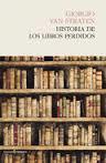 HISTORIA DE LOS LIBROS PERDIDOS | 9788494495052 | VAN STRATEN, GIORGIO | Llibres Parcir | Llibreria Parcir | Llibreria online de Manresa | Comprar llibres en català i castellà online