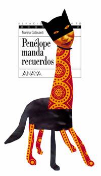 PENELOPE MANDA RECUERDOS | 9788466739849 | COLASANTI | Llibres Parcir | Llibreria Parcir | Llibreria online de Manresa | Comprar llibres en català i castellà online