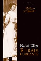 RURALS I URBANES | 9788497915809 | NARCIS OLLER | Llibres Parcir | Llibreria Parcir | Llibreria online de Manresa | Comprar llibres en català i castellà online