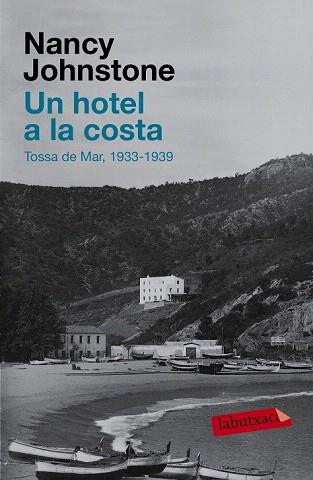 UN HOTEL A LA COSTA | 9788483839461 | NANCY JOHNSTONE | Llibres Parcir | Librería Parcir | Librería online de Manresa | Comprar libros en catalán y castellano online