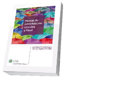 MANUAL DE CONSOLIDACIÓN CONTABLE Y FISCAL | 9788499545042 | MARTÍN RODRÍGUEZ, JOSÉ GABRIEL/AGUILERA MEDIALDEA, JUAN JOSÉ | Llibres Parcir | Llibreria Parcir | Llibreria online de Manresa | Comprar llibres en català i castellà online