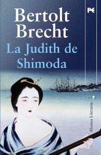 LA JUDITH DE SHIMODA | 9788420668789 | BRECHT BERTOLT | Llibres Parcir | Llibreria Parcir | Llibreria online de Manresa | Comprar llibres en català i castellà online