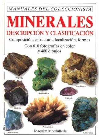 MINERALES DESCRIPCION Y CLASIFICACION | 9788428209748 | MOLLFULLEDA | Llibres Parcir | Llibreria Parcir | Llibreria online de Manresa | Comprar llibres en català i castellà online