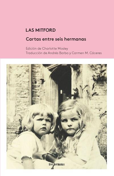 LAS MITFORD. CARTAS ENTRE SEIS HERMANAS | 9788494434839 | MOSLEY, CHARLOTTE | Llibres Parcir | Llibreria Parcir | Llibreria online de Manresa | Comprar llibres en català i castellà online