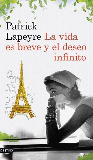 La vida es breve y el deseo infinito | 9788423339204 | Patrick Lapeyre | Llibres Parcir | Llibreria Parcir | Llibreria online de Manresa | Comprar llibres en català i castellà online