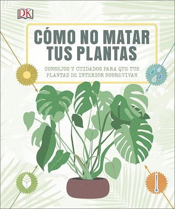 CóMO NO MATAR TUS PLANTAS | 9780241326688 | VARIOS AUTORES | Llibres Parcir | Llibreria Parcir | Llibreria online de Manresa | Comprar llibres en català i castellà online