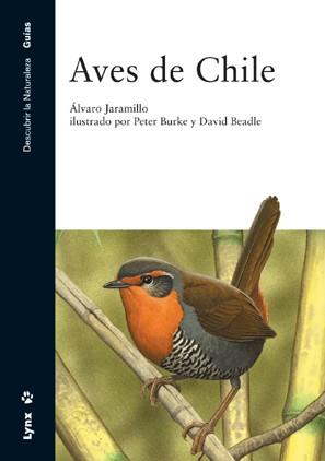 AVES DE CHILE | 9788487334870 | JARAMILLO ALVARO | Llibres Parcir | Llibreria Parcir | Llibreria online de Manresa | Comprar llibres en català i castellà online