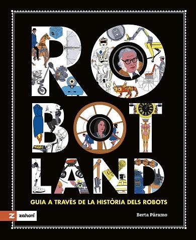 ROBOTLAND | 9788419448378 | PÁRAMO, BERTA | Llibres Parcir | Llibreria Parcir | Llibreria online de Manresa | Comprar llibres en català i castellà online