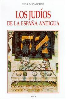 LOS JUDIOS DE LA ESPAÐA ANTIGUA | 9788432135125 | GARCIA MORENO LUIS A, | Llibres Parcir | Llibreria Parcir | Llibreria online de Manresa | Comprar llibres en català i castellà online