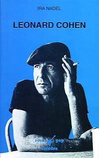 LEONARD COHEN | 9788437614243 | IRA NADEL | Llibres Parcir | Llibreria Parcir | Llibreria online de Manresa | Comprar llibres en català i castellà online