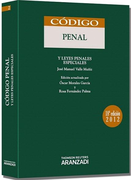 Código Penal | 9788499039923 | Fernández Palma, Rosa/Morales García, Oscar/Valle Muñíz, José Manuel | Llibres Parcir | Llibreria Parcir | Llibreria online de Manresa | Comprar llibres en català i castellà online