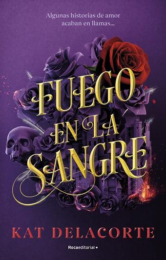 FUEGO EN LA SANGRE | 9788419283894 | DELACORTE, KAT | Llibres Parcir | Llibreria Parcir | Llibreria online de Manresa | Comprar llibres en català i castellà online