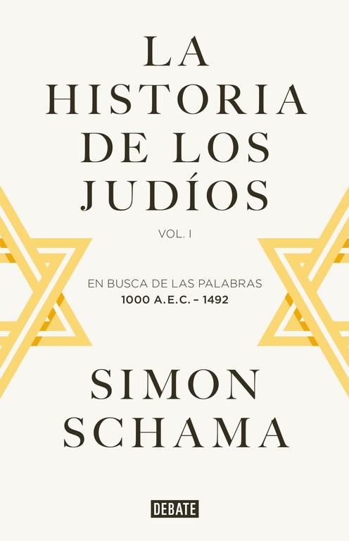 LA HISTORIA DE LOS JUDÍOS VOL.1 | 9788499925059 | SCHAMA,SIMON | Llibres Parcir | Llibreria Parcir | Llibreria online de Manresa | Comprar llibres en català i castellà online