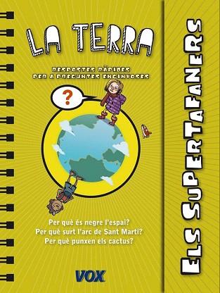 ELS SUPERTAFANERS / LA TERRA | 9788499741420 | LAROUSSE EDITORIAL | Llibres Parcir | Llibreria Parcir | Llibreria online de Manresa | Comprar llibres en català i castellà online