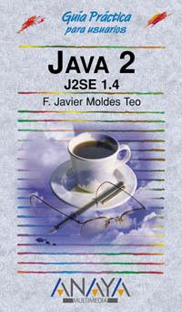 GUIA PRACTICA JAVA 2 J2SE 1 4 | 9788441515529 | Llibres Parcir | Llibreria Parcir | Llibreria online de Manresa | Comprar llibres en català i castellà online