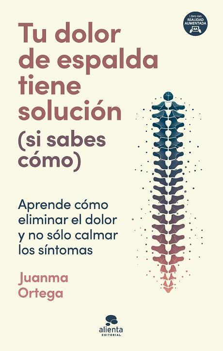 TU DOLOR DE ESPALDA TIENE SOLUCIÓN (SI SABES CÓMO) | 9788413443805 | ORTEGA, JUANMA | Llibres Parcir | Llibreria Parcir | Llibreria online de Manresa | Comprar llibres en català i castellà online