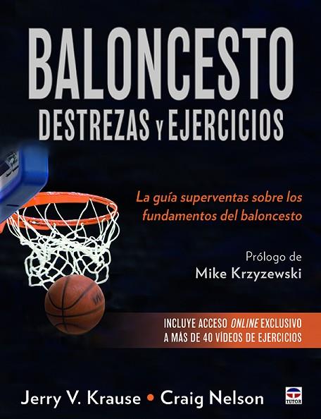 BALONCESTO. DESTERZAS Y EJERCICIOS | 9788416676750 | V. KRAUSE, JERRY / NELSON, CRAIG | Llibres Parcir | Llibreria Parcir | Llibreria online de Manresa | Comprar llibres en català i castellà online