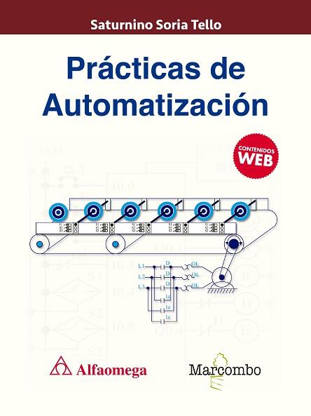 PRáCTICAS DE AUTOMATIZACIóN | 9788426725998 | SORIA TELLO, SATURNINO | Llibres Parcir | Llibreria Parcir | Llibreria online de Manresa | Comprar llibres en català i castellà online