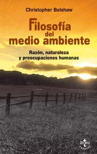 FILOSOFIA DEL MEDIO AMBIENTE | 9788430942213 | CHRISTOPHER BELSHAW | Llibres Parcir | Llibreria Parcir | Llibreria online de Manresa | Comprar llibres en català i castellà online