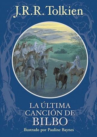 LA ULTIMA CANCION DE BILBO | 9788445077825 | JRR TOLKIEN | Llibres Parcir | Llibreria Parcir | Llibreria online de Manresa | Comprar llibres en català i castellà online