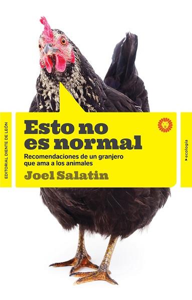 ESTO NO ES NORMAL | 9788494622427 | SALATIN, JOEL | Llibres Parcir | Llibreria Parcir | Llibreria online de Manresa | Comprar llibres en català i castellà online