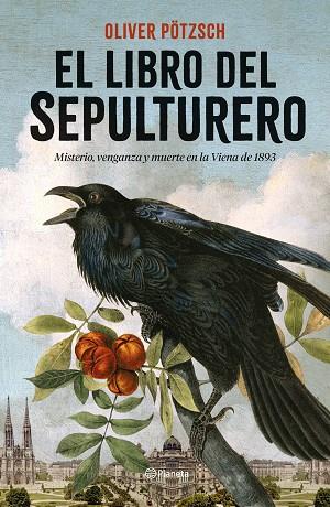 EL LIBRO DEL SEPULTURERO | 9788408262503 | PÖTZSCH, OLIVER | Llibres Parcir | Llibreria Parcir | Llibreria online de Manresa | Comprar llibres en català i castellà online