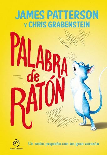 PALABRA DE RATóN | 9788417128067 | PATTERSON, JAMES | Llibres Parcir | Llibreria Parcir | Llibreria online de Manresa | Comprar llibres en català i castellà online