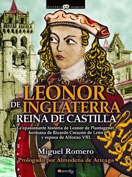 LEONOR DE INGLATERRA | 9788499676449 | ROMERO SÁIZ, MIGUEL | Llibres Parcir | Llibreria Parcir | Llibreria online de Manresa | Comprar llibres en català i castellà online