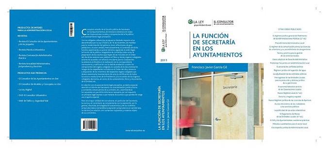 LA FUNCION DE SECRETARIA EN LOS AYUNTAMIENTOS | 9788470525506 | GARCIA GIL FRANCISCO JAVIER | Llibres Parcir | Llibreria Parcir | Llibreria online de Manresa | Comprar llibres en català i castellà online