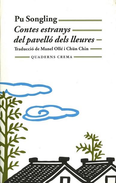 CONTES ESTRANYS DEL PAVELLO DELS LLEURES | 9788477273219 | PU SONGLING | Llibres Parcir | Llibreria Parcir | Llibreria online de Manresa | Comprar llibres en català i castellà online