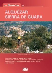 ALQUEZAR SIERRA DE GUARA -UNS SEMANA EN... SUA | 9788482165509 | GAVASA, JUAN; CRUZ, DANI | Llibres Parcir | Llibreria Parcir | Llibreria online de Manresa | Comprar llibres en català i castellà online