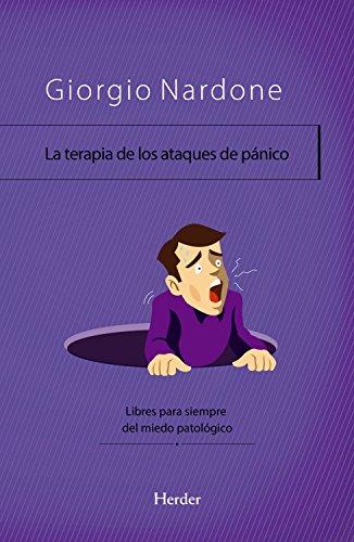 LA TERAPIA DE LOS ATAQUES DE PÁNICO | 9788425439087 | NARDONE, GIORGIO | Llibres Parcir | Llibreria Parcir | Llibreria online de Manresa | Comprar llibres en català i castellà online