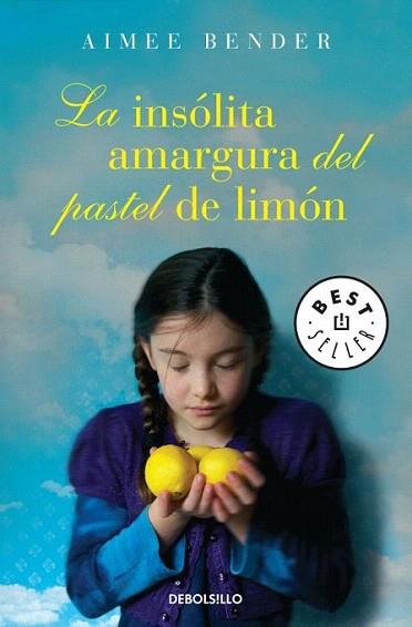 La insólita amargura del pastel de limón | 9788499898629 | BENDER,AIMEE | Llibres Parcir | Llibreria Parcir | Llibreria online de Manresa | Comprar llibres en català i castellà online